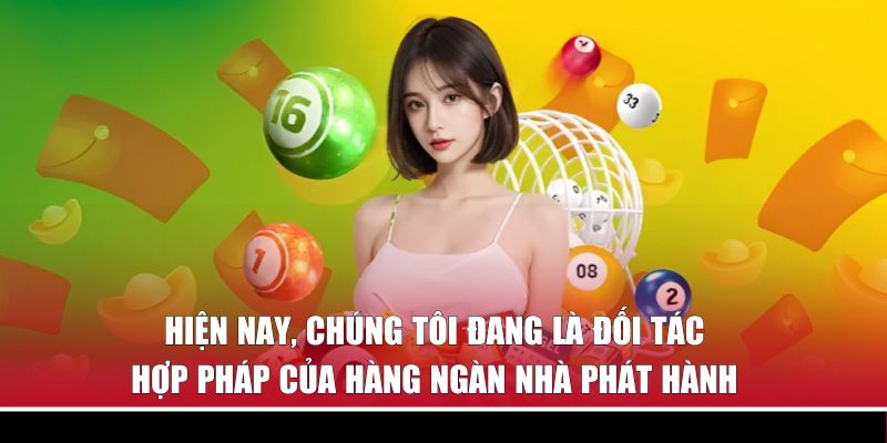 Hiện nay, chúng tôi đang là đối tác hợp pháp của hàng ngàn nhà phát hành