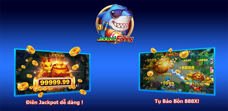 Tổng quan về Jackpot Đánh Cá
